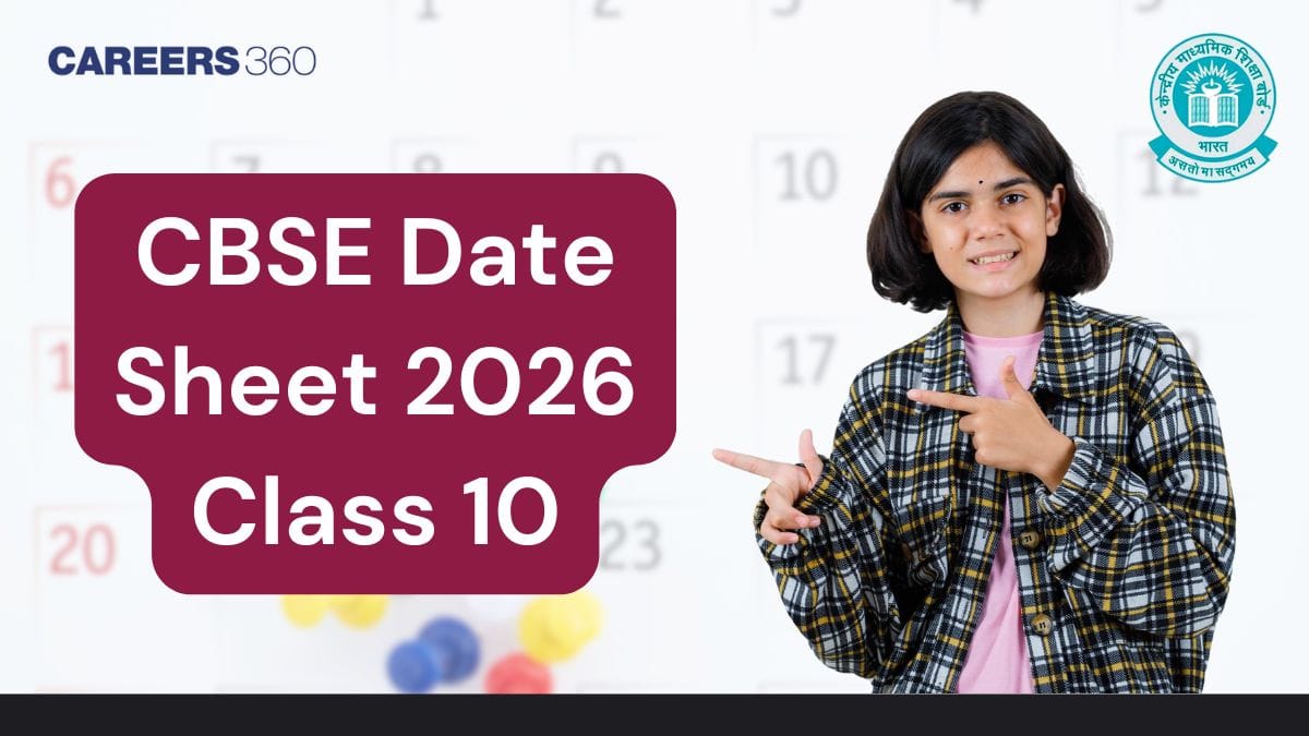 CBSE Class 10 Date Sheet 2026 Revised – Phase 1 Exams from Feb 17, Check Full Subject-Wise Schedule